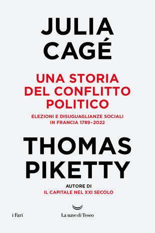 copertina Una storia del conflitto politico. Elezioni e disuguaglianze sociali in Francia 1789-2022