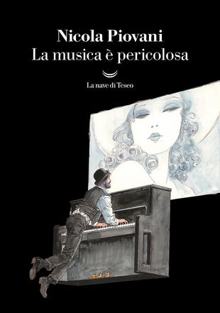 copertina La musica &egrave; pericolosa