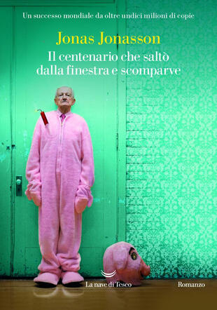 copertina Il centenario che saltò dalla finestra e scomparve