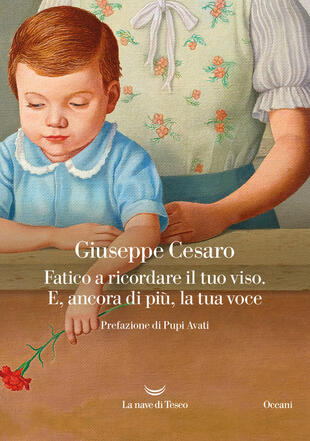 copertina Fatico a ricordare il tuo viso. E, ancora di più, la tua voce