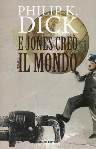 copertina E Jones creò il mondo