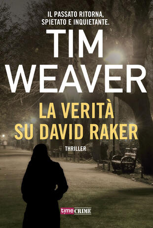 copertina La verit&agrave; su David Raker