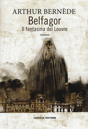 copertina Belfagor. Il fantasma del Louvre