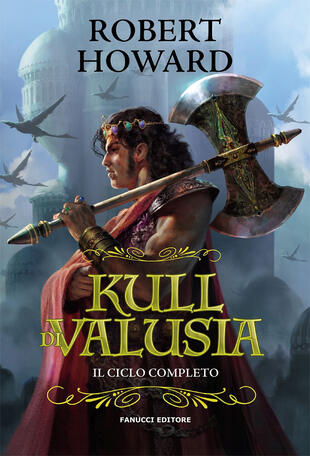 copertina Kull di Valusia. Il ciclo completo