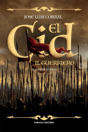 copertina El Cid. Il guerriero