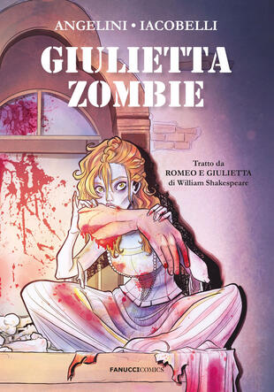 copertina Giulietta zombie da «Romeo e Giulietta» di William Shakespeare