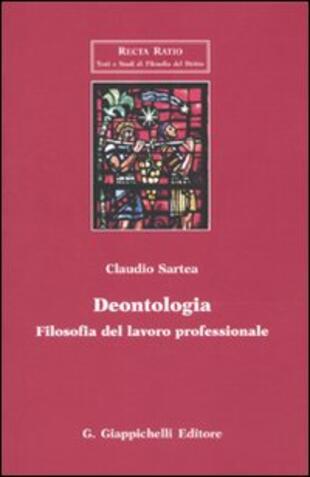copertina Deontologia. Filosofia del lavoro professionale