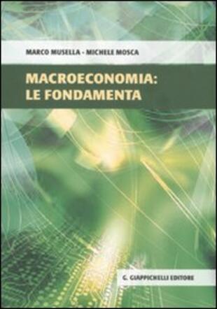 copertina Macroeconomia: le fondamenta