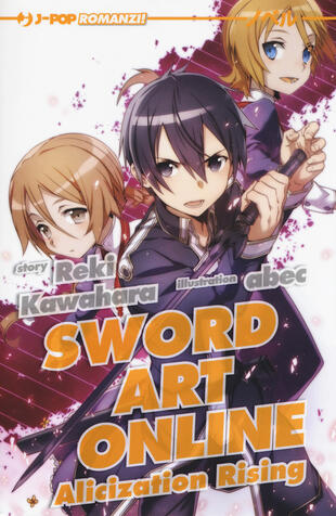 copertina Alicization rising. Sword art online novel