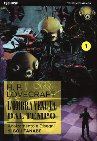 copertina L'ombra venuta dal tempo da H. P. Lovecraft. Vol. 1