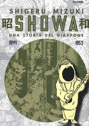 copertina Showa. Una storia del Giappone. Vol. 3: 1944-1953