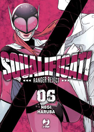 copertina Squalificati. Ranger reject. Vol. 6