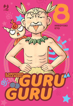 copertina Guru guru. Il girotondo della magia. Vol. 8
