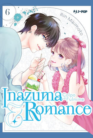 copertina Inazuma & romance. Colpo di fulmine. Vol. 6