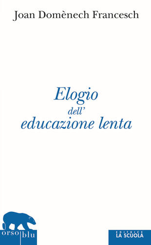 copertina Elogio dell'educazione lenta