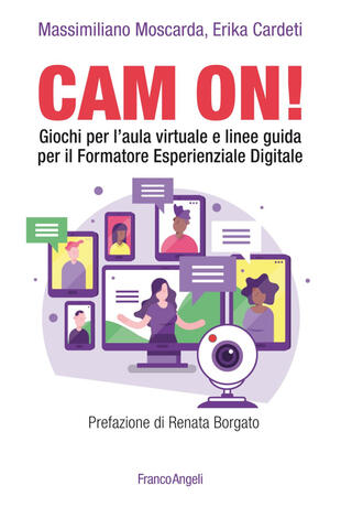 copertina Cam on! Giochi per l'aula virtuale e linee guida per il formatore esperienziale digitale