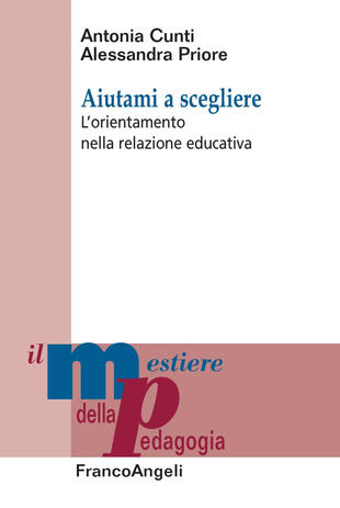 copertina Aiutami a scegliere. L'orientamento nella relazione educativa