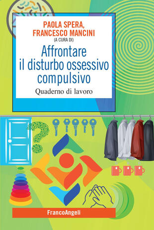 copertina Affrontare il disturbo ossessivo compulsivo. Quaderno di lavoro