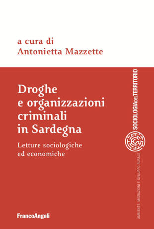 copertina Droghe e organizzazioni criminali in Sardegna. Letture sociologiche ed economiche