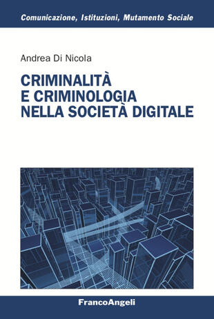 copertina Criminalità e criminologia nella società digitale