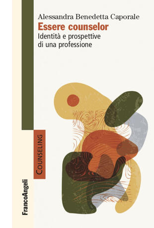 copertina Essere counselor. Identità e prospettive di una professione