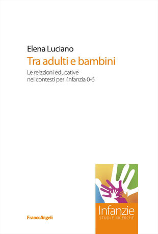 copertina Tra adulti e bambini. Le relazioni educative nei contesti per l'infanzia 0-6