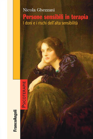 copertina Persone sensibili in terapia. I doni e i rischi dell'alta sensibilità