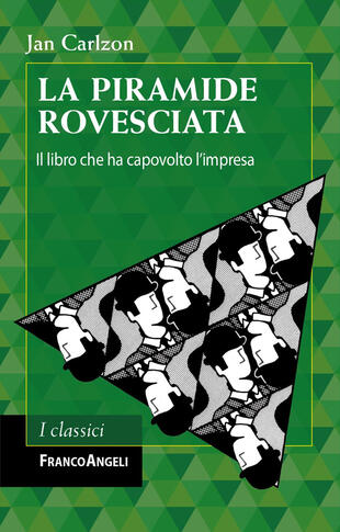copertina La piramide rovesciata. Il libro che ha capovolto l'impresa