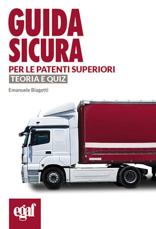 copertina Guida sicura per le patenti superiori. Teoria e quiz