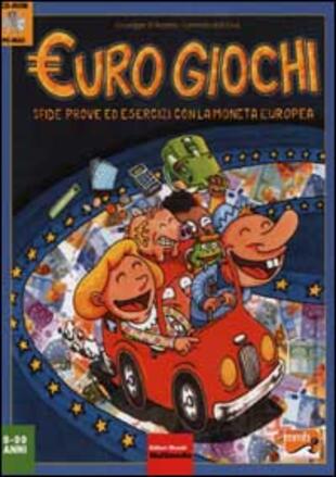 copertina Euro giochi. Sfide, prove ed esercizi con la moneta europea. Con CD-ROM