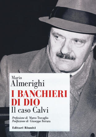 copertina I banchieri di Dio. Il caso Calvi