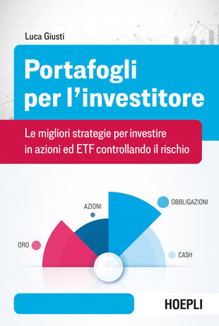 copertina Portafogli per l'investitore. Le migliori strategie per investire in azioni ed ETF controllando il rischio