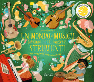 copertina Un mondo di musica. Gli strumenti. Ediz. a colori