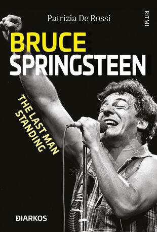 copertina Bruce Springsteen. The last man standing
