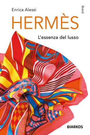 copertina Herm&egrave;s. L\'essenza del lusso