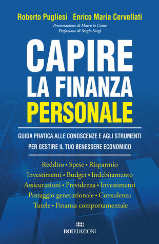copertina Capire la finanza personale. Guida pratica alle conoscenze e agli strumenti per gestire il tuo benessere economico