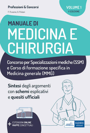 copertina Manuale di medicina e chirurgia per Scuole di Specializzazione e medici di base. Con estensioni online e mappe concettuali