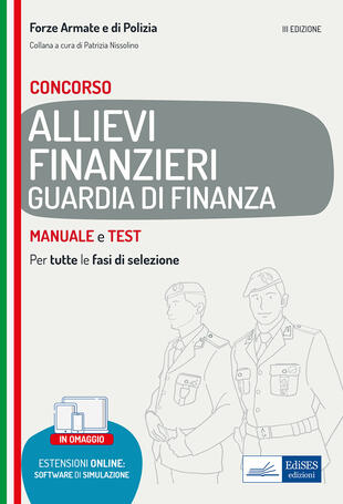 copertina Concorso allievi finanzieri Guardia di Finanza. Manuale e test per tutte le fasi di selezione. Con aggiornamento online. Con software di simulazione