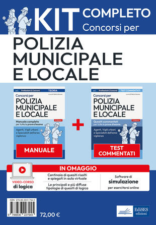 copertina Kit per i concorsi in polizia municipale e locale. Manuale e test. Con software di simulazione. Con video-corso per quesiti logico-attitudinali