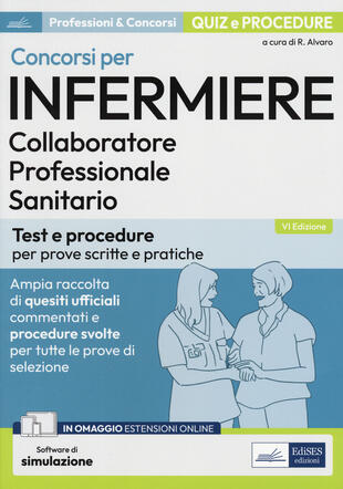 copertina Concorsi per infermiere: test e procedure. Con software di simulazione