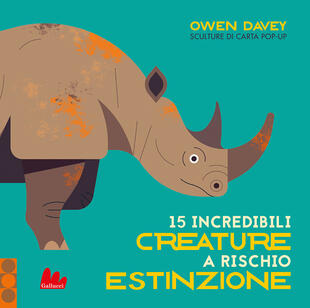 copertina 15 incredibili creature a rischio estinzione. Ediz. a colori