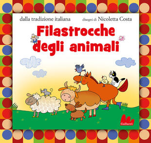 copertina Filastrocche degli animali. Ediz. a colori