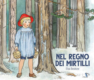 copertina Nel regno dei mirtilli. Ediz. a colori