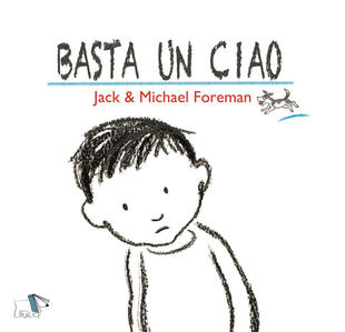 copertina Basta un ciao. Ediz. a colori