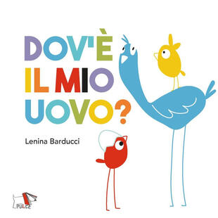 copertina Dov'è il mio uovo? Ediz. a colori