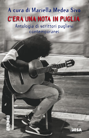 copertina C'era una nota in Puglia. Antologia di scrittori pugliesi contemporanei