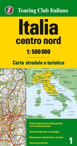 copertina Italia centro nord 1:500.000. Carta stradale e turistica