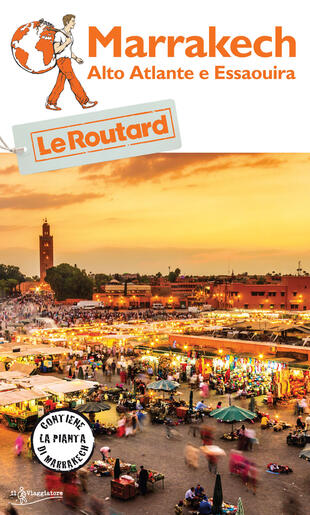 copertina Marrakech. Alto Atlante e Essaouira. Con Carta geografica ripiegata