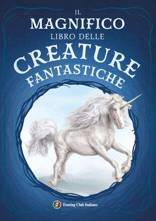 copertina Il magnifico libro delle creature fantastiche