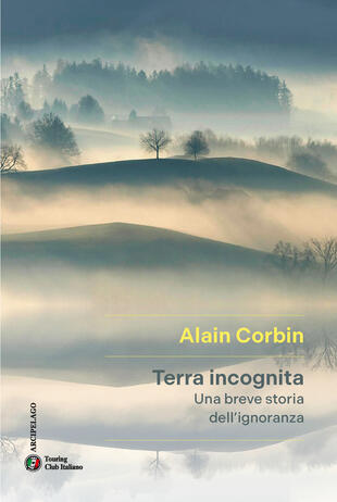copertina Terra incognita. Una breve storia dell'ignoranza